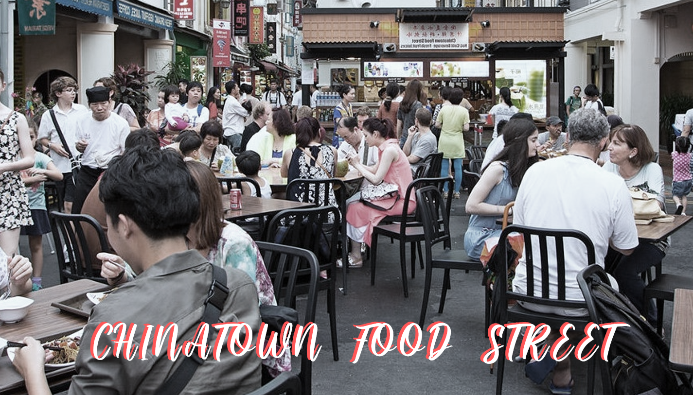 Chinatown Food Street x City Tour Singapore
